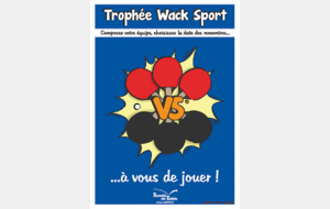 J1 trophée Wack Sport